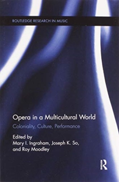 Opera in a Multicultural World