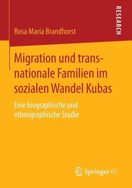 Migration und transnationale Familien im sozialen Wandel Kubas