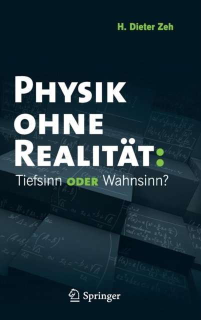 Physik Ohne Realitat