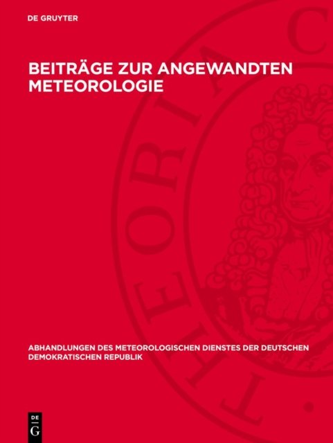 Beitrage Zur Angewandten Meteorologie