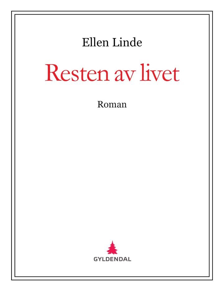 Resten av livet - roman