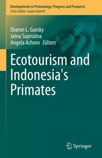 Ecotourism and Indonesia''s Primates