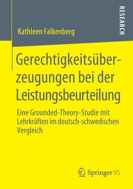 Gerechtigkeitsuberzeugungen bei der Leistungsbeurteilung