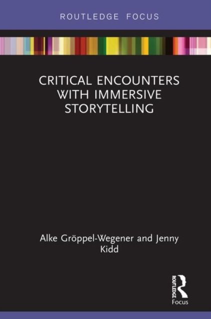 Critical Encounters with Immersive Storytelling