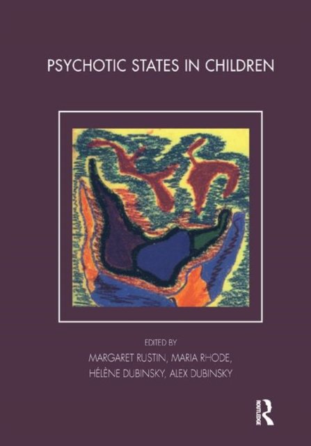 Psychotic States in Children
