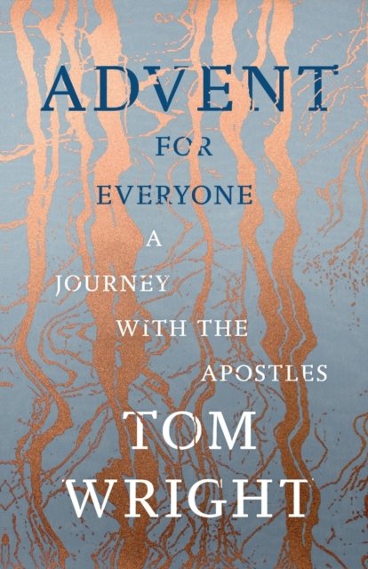 Advent for Everyone – A Journey With the Apostles
