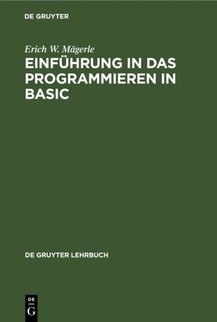 Einfuhrung in das Programmieren in BASIC