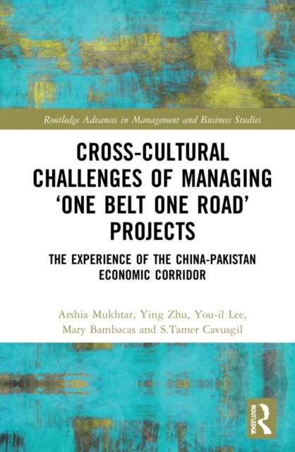 Cross-Cultural Challenges of Managing ''One Belt One Road'' Projects