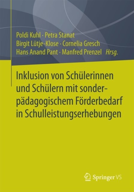 Inklusion von Schulerinnen und Schulern mit sonderpadagogischem Forderbedarf in Schulleistungserhebungen