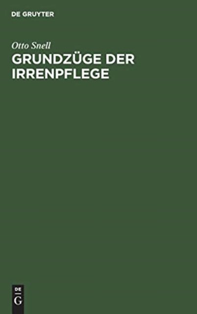 Grundzuge der Irrenpflege