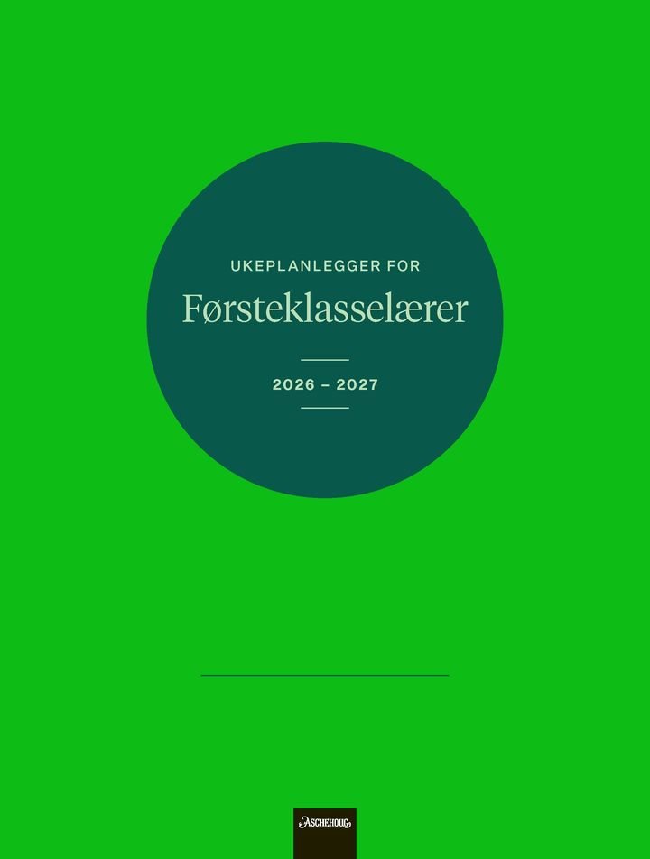 Ukeplanlegger for førsteklasselærer 2026-2027