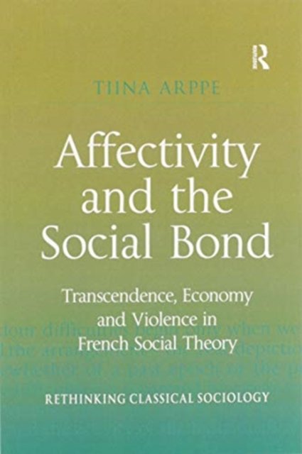 Affectivity and the Social Bond