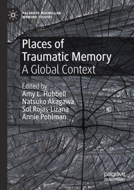 Places of Traumatic Memory