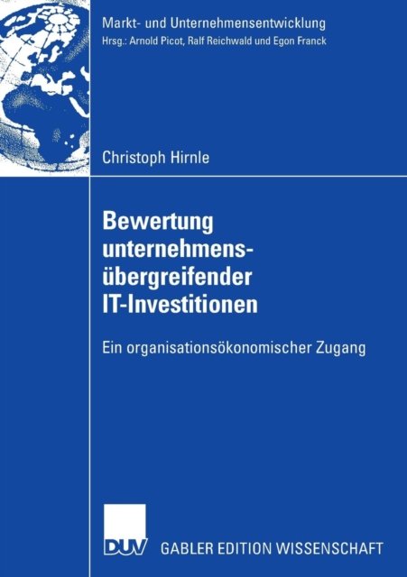 Bewertung Unternehmensubergreifender It-Investitionen