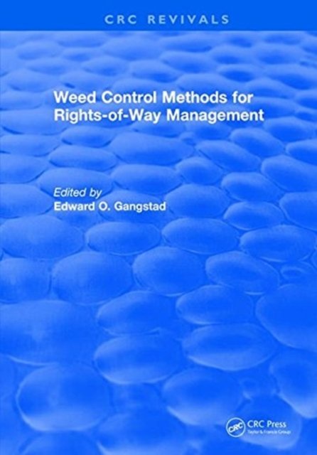 Weed Control Methods for Rights of Way Management
