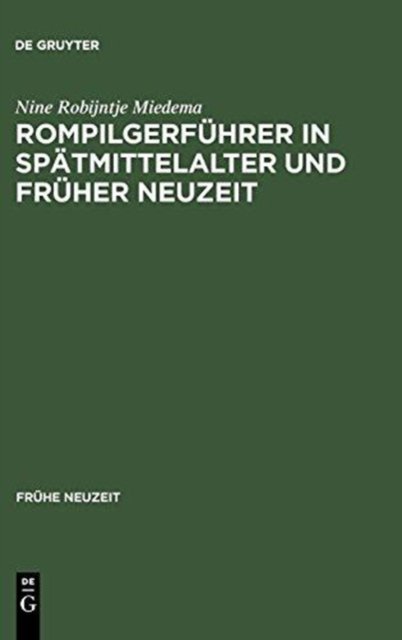 Rompilgerführer in Spätmittelalter und Früher Neuzeit