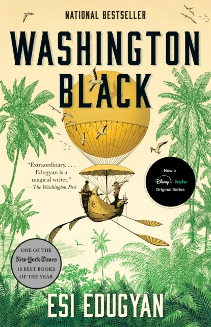 Washington Black (Man Booker Prize Finalist)