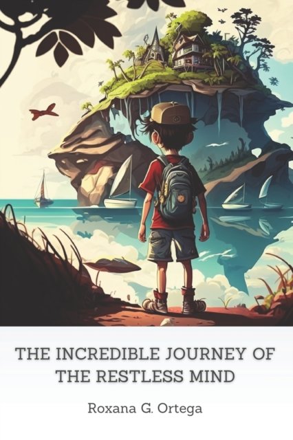 The Incredible Journey of the Restless Mind