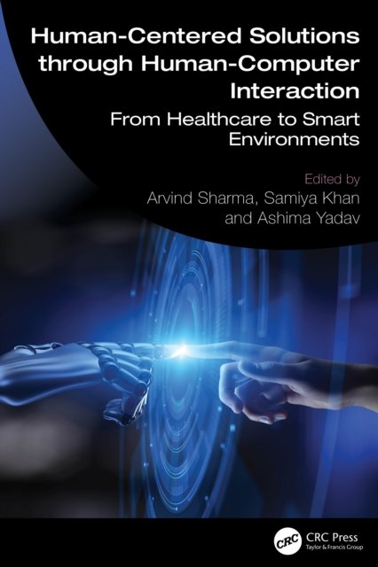 Human-Centered Solutions through Human-Computer Interaction