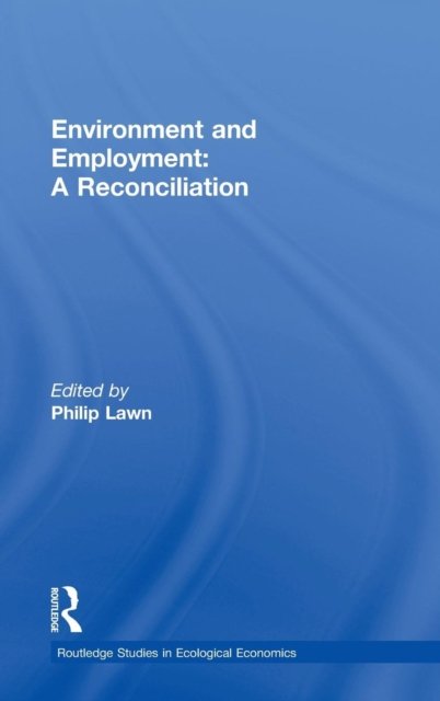 Environment and Employment