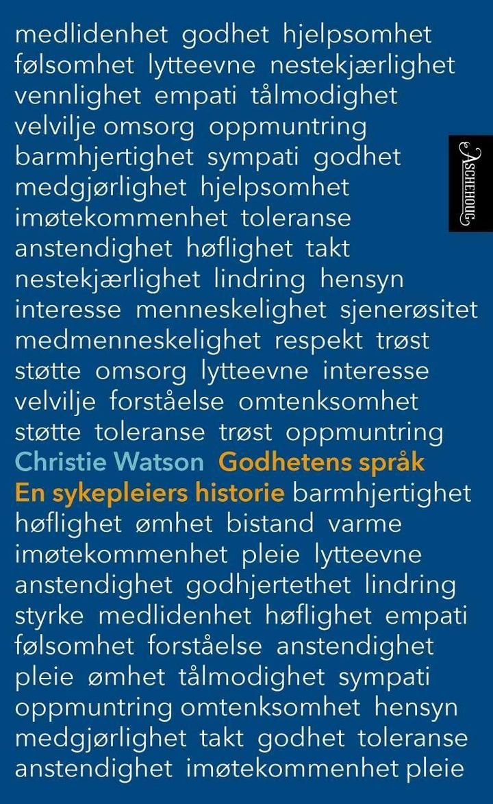 Godhetens språk - en sykepleiers historie