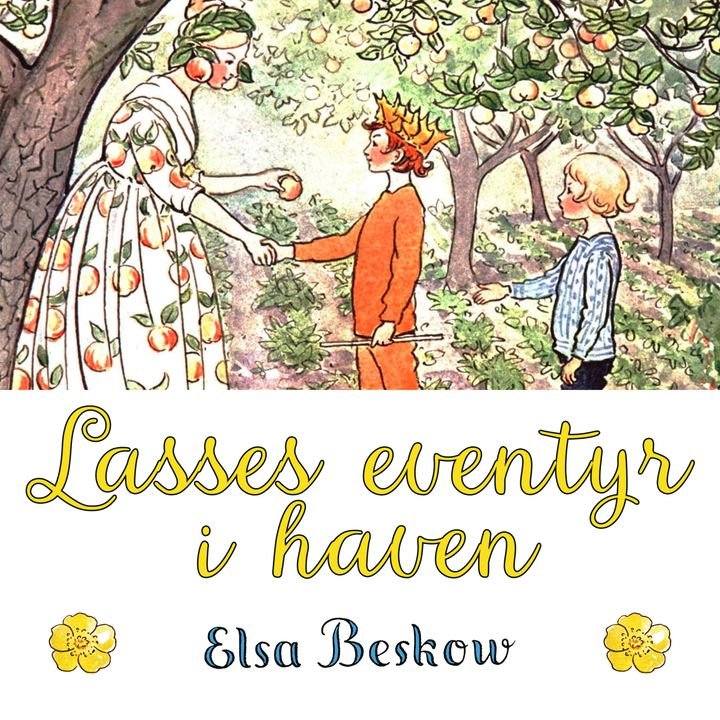 Lasses eventyr i haven