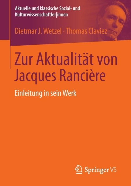 Zur Aktualitat von Jacques Ranciere