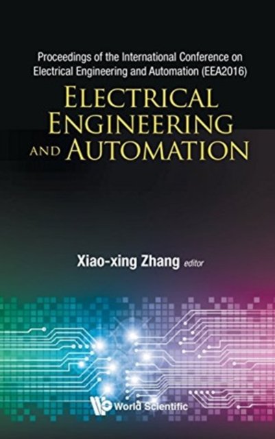 ELECTRICAL ENGINEERING AND AUTOMATION (EEA2016)