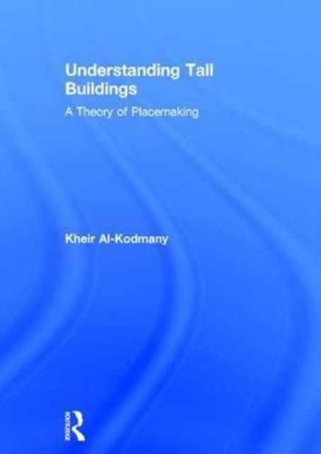 Understanding Tall Buildings