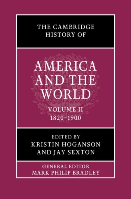 The Cambridge History of America and the World