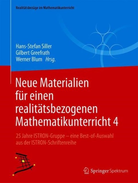 Neue Materialien fur einen realitatsbezogenen Mathematikunterricht 4