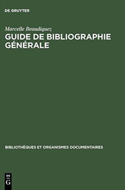 Guide de Bibliographie generale