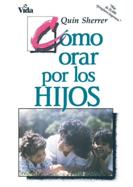 Como orar por los hijos