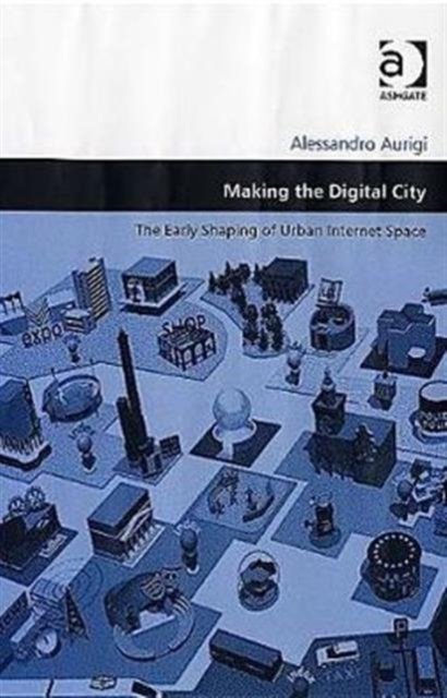 Making the Digital City