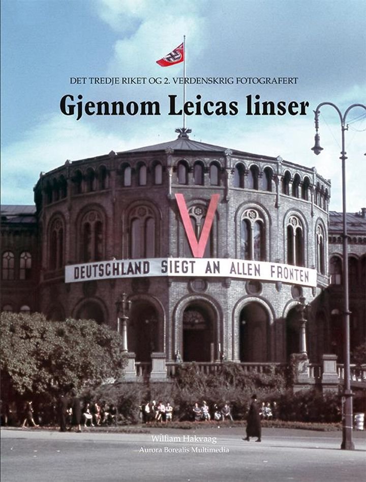 Gjennom Leicas linser - det tredje riket og 2. verdenskrig fotografert
