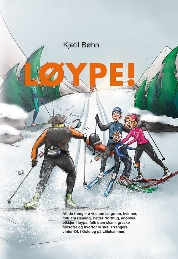 Løype! - alt du trenger å vite om langrenn, langrennsvettreglene, kvinner, menn med pulk, birkebeinere, folk fra Heming, Petter Northug, anorakk, .bikkjer i løypa, folk uten skam, Øyvind Skaanes, greske filosofer, dansker på ski og hvorfor vi skal arrangere vinter