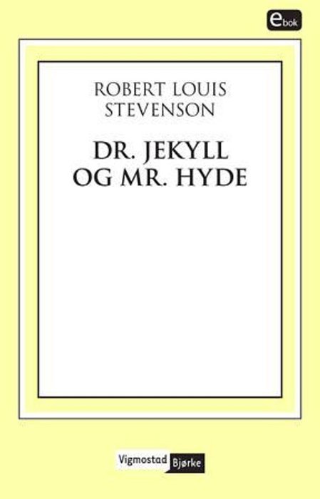 Dr. Jekyll og Mr. Hyde