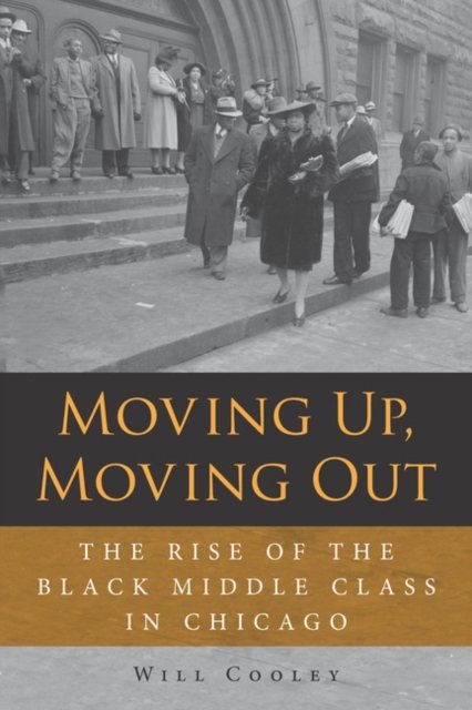 Moving Up, Moving Out
