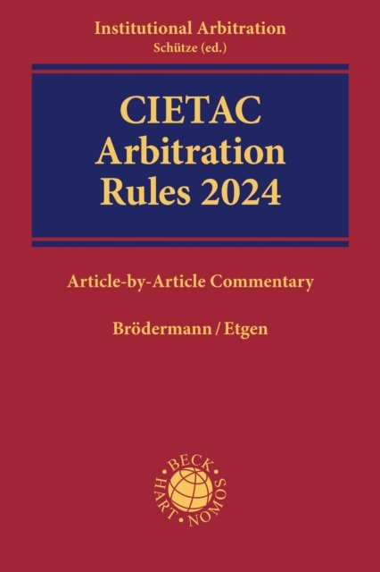 CIETAC Arbitration Rules 2024