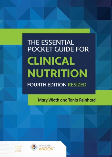 The Essential Pocket Guide for Clinical Nutrition