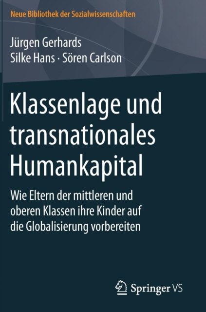 Klassenlage und transnationales Humankapital