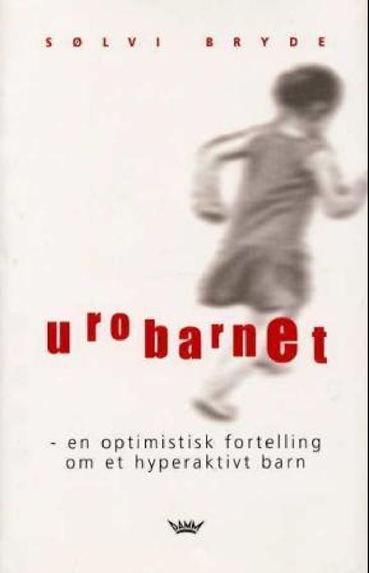 Urobarnet - en optimistisk fortelling om et hyperaktivt barn