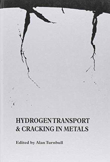 Hydrogen Transport and Cracking in Metals