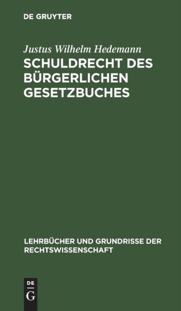 Schuldrecht Des Burgerlichen Gesetzbuches