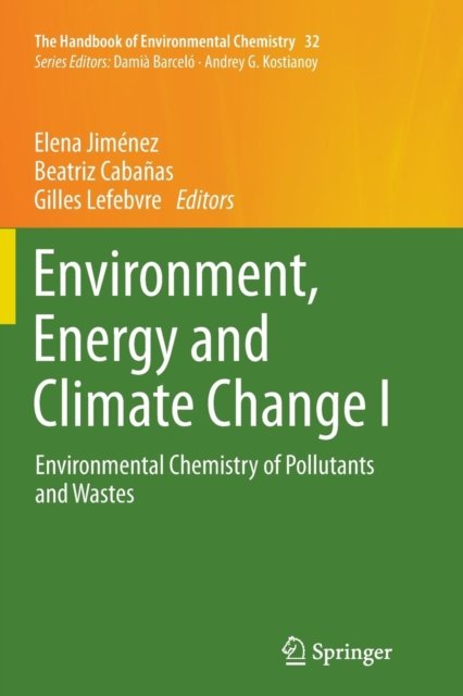 Environment, Energy and Climate Change I