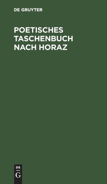 Poetisches Taschenbuch Nach Horaz
