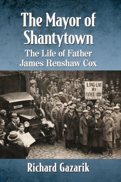 The Mayor of Shantytown