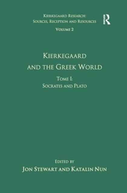 Kierkegaard and the Greek World