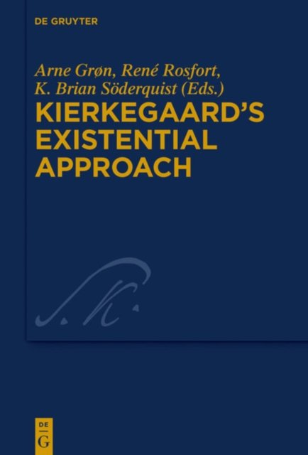 Kierkegaard''s Existential Approach