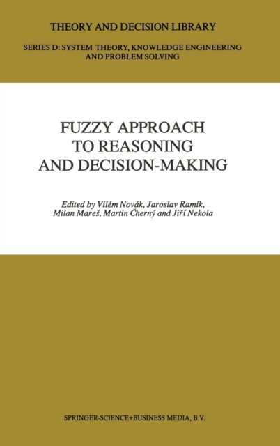 Fuzzy Approach to Reasoning and Decision-making